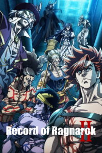 Record of Ragnarok: Season 2